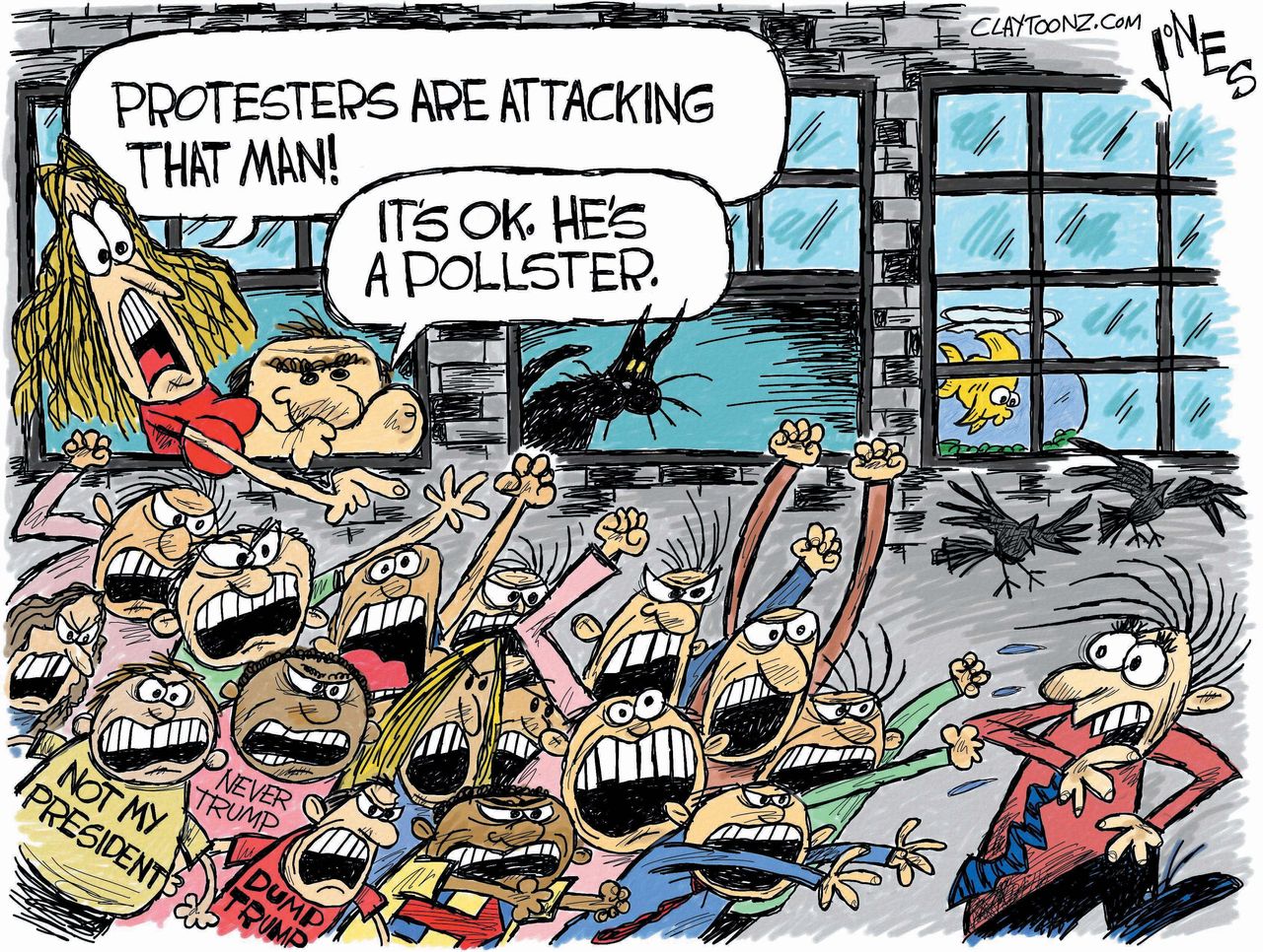 Political cartoon U.S. 2016 election Trump protestors pollster