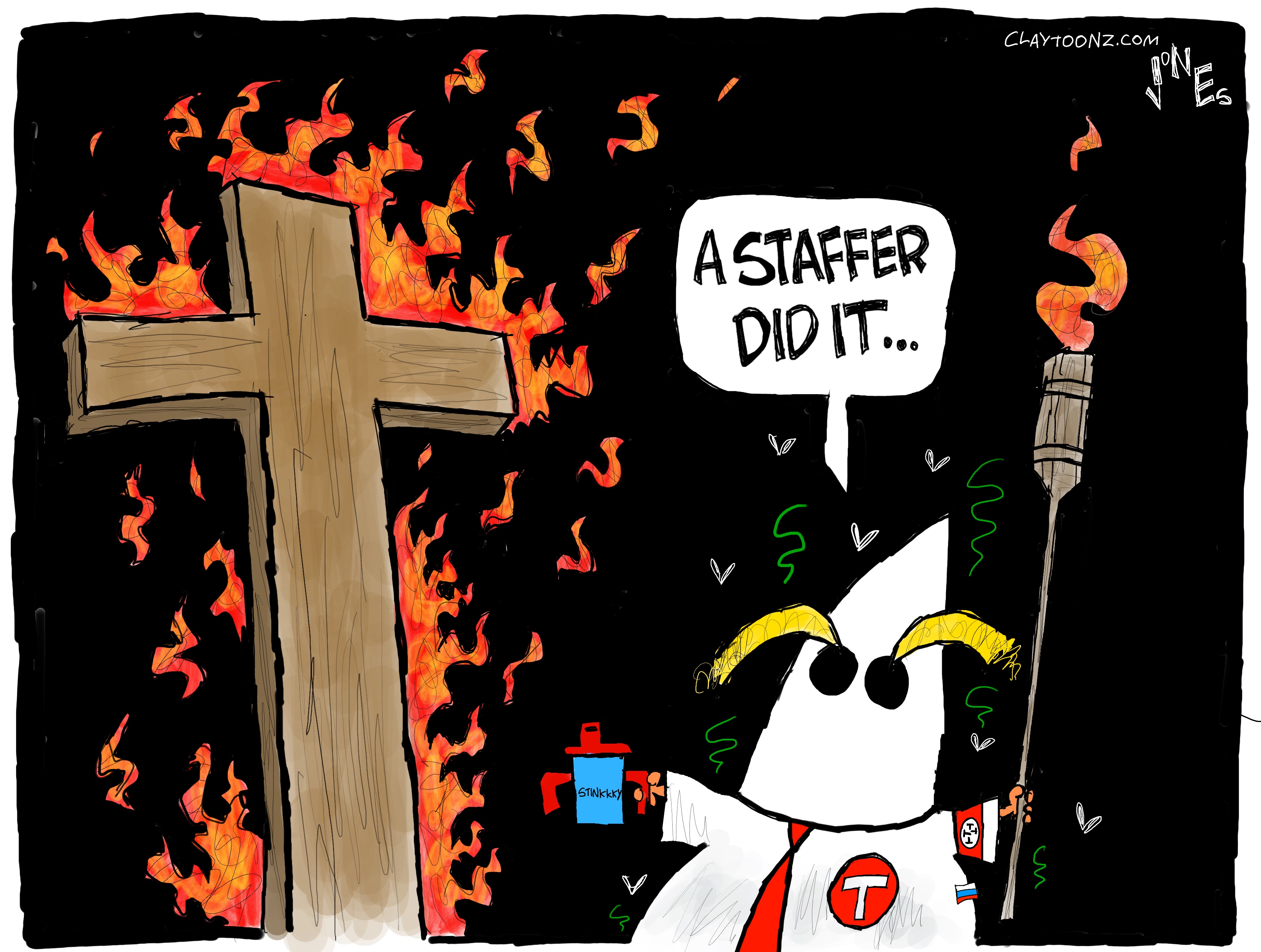 A cross is burning at left while Donald Trump watches with a tiki torch while dressed in a Ku Klux Klan outfit of white hood and robe. He says, &amp;ldquo;A staffer did it&amp;hellip;&amp;rdquo;