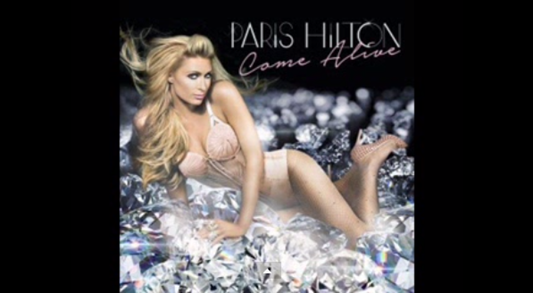 Listen to Paris Hilton&amp;#039;s new song &amp;quot;Come Alive&amp;quot;