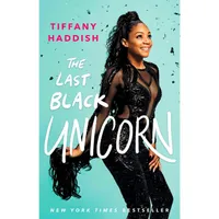 The Last Black Unicorn: $17.99 $10.61 on Amazon