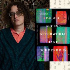 A portrait of filmmaker and author Jane Schoenbrun, next to the cover art for their debut novel 'Public Access Afterworld,' on a background of vertical text.