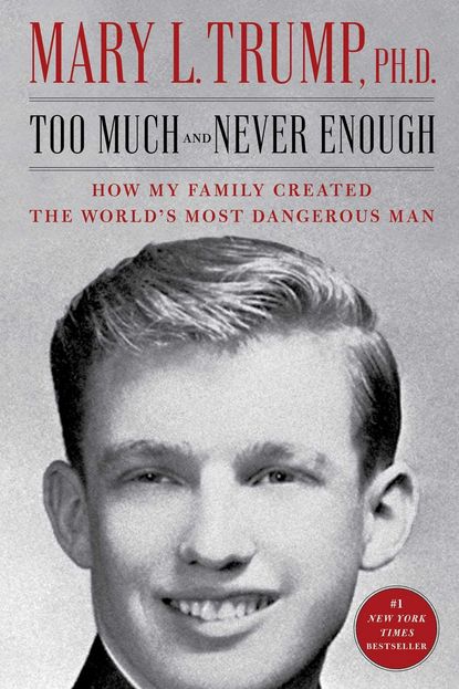 'Too Much and Never Enough' by Mary L. Trump