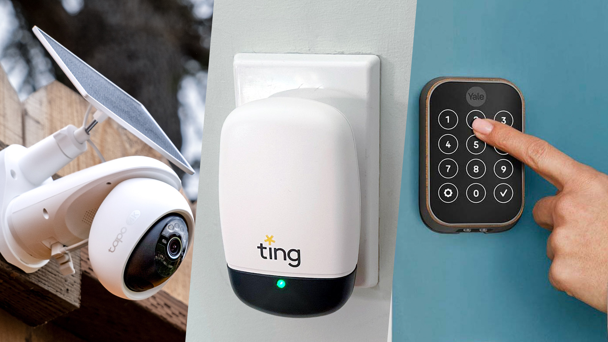 TP-Link security camera, Ting, and Yale smart lock