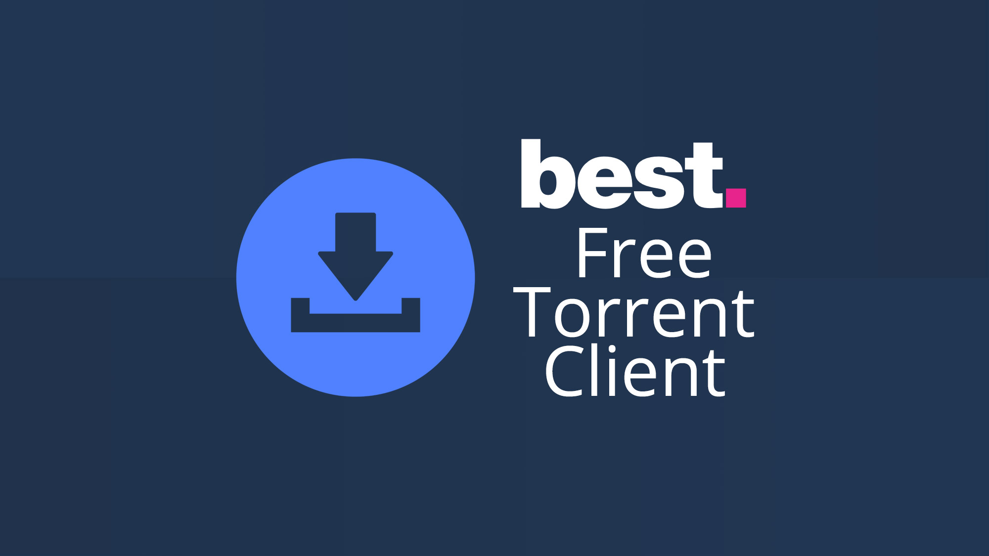 best torrent software 2019