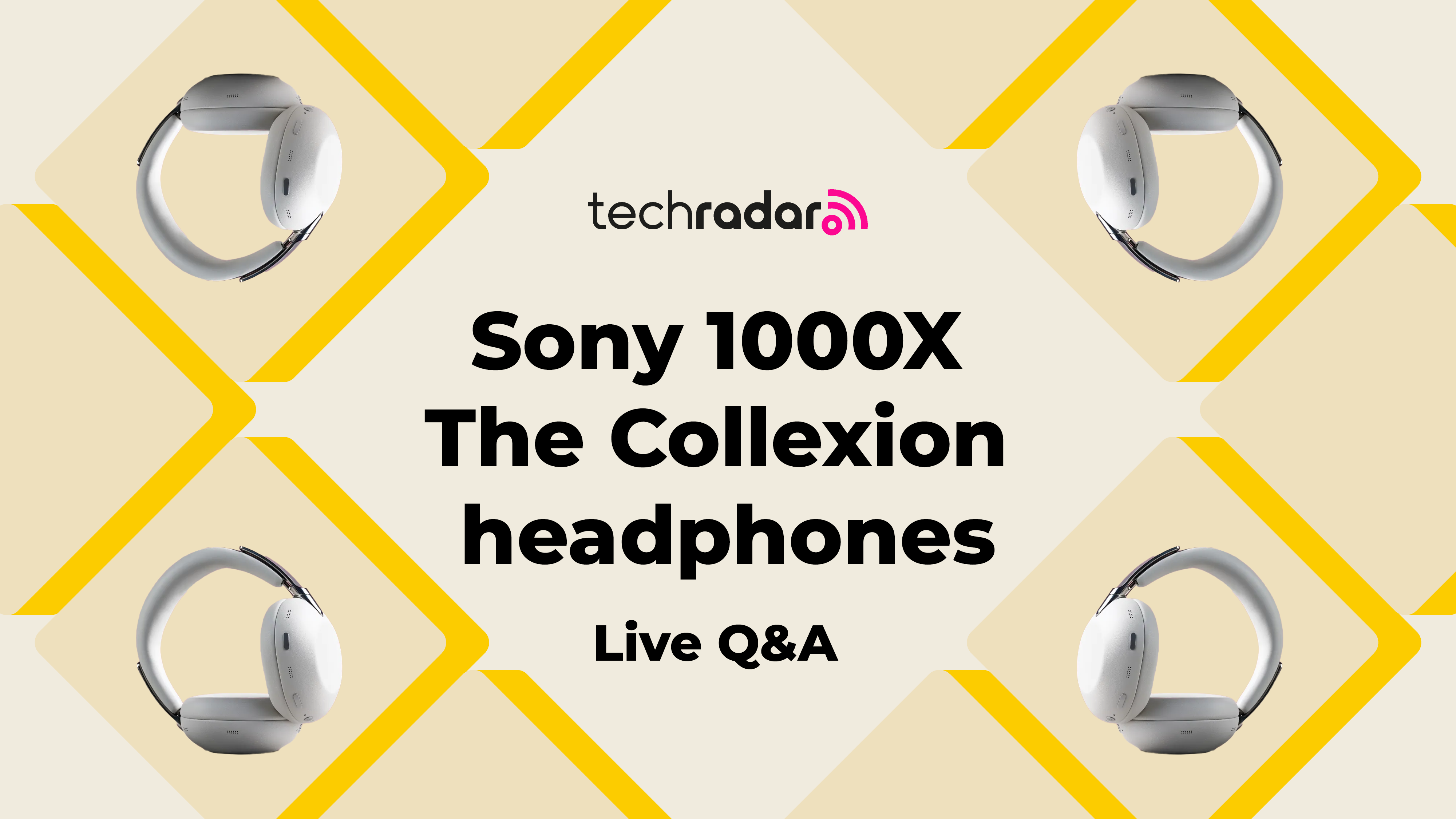 A honeycomb yellow grid filled with headphones and the words 'Sony 1000X The Collexion headphones live Q&amp;A'  