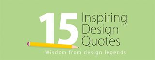 inspiring design quotes