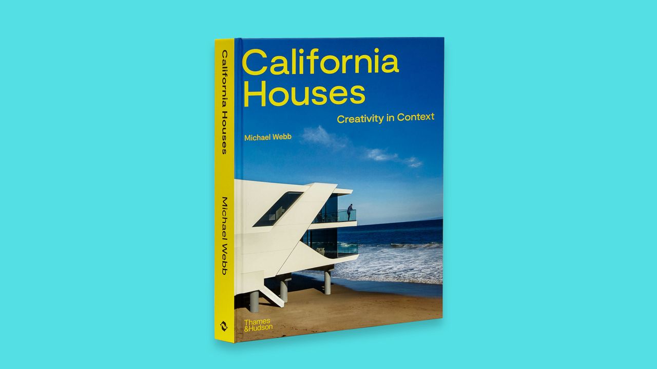 California Houses: Creativity in Context, by Michael Webb