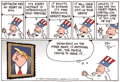 Political Cartoon U.S. Trump capitalism democracy Uncle Sam