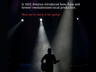 Is Antares about to spark a guitar playing revolution?