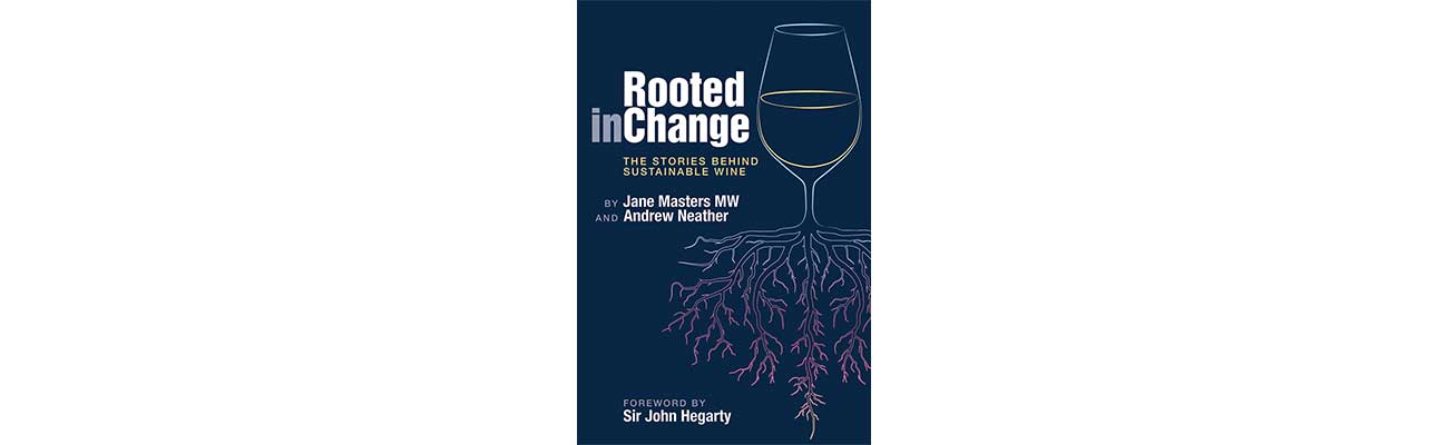 Cover of Rooted in Change: The Stories Behind Sustainable Wine