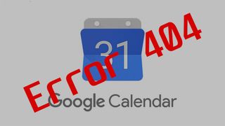 Google Calendar Down