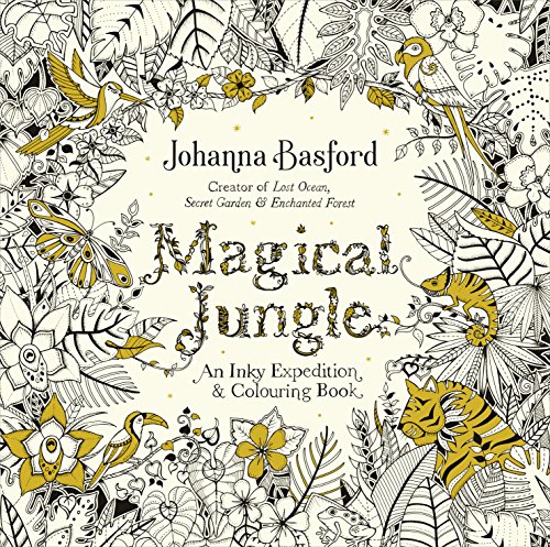 Magical Jungle: an Inky Expedition &amp;amp; Colouring Book
