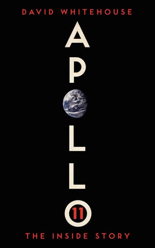 "Apollo 11" by David Whitehouse