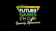 Future Games Show: Spring Showcase