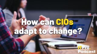 The words ‘How can CIOs adapt to change?’ with ‘CIOs’ highlighted in yellow and the other words in white, against a blurry photo of a boardroom meeting.