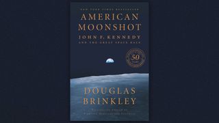 "American Moonshot" by Douglas Brinkley