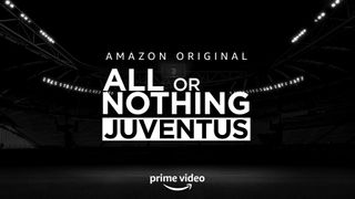 All or Nothing: Juventus teaser thumbnail