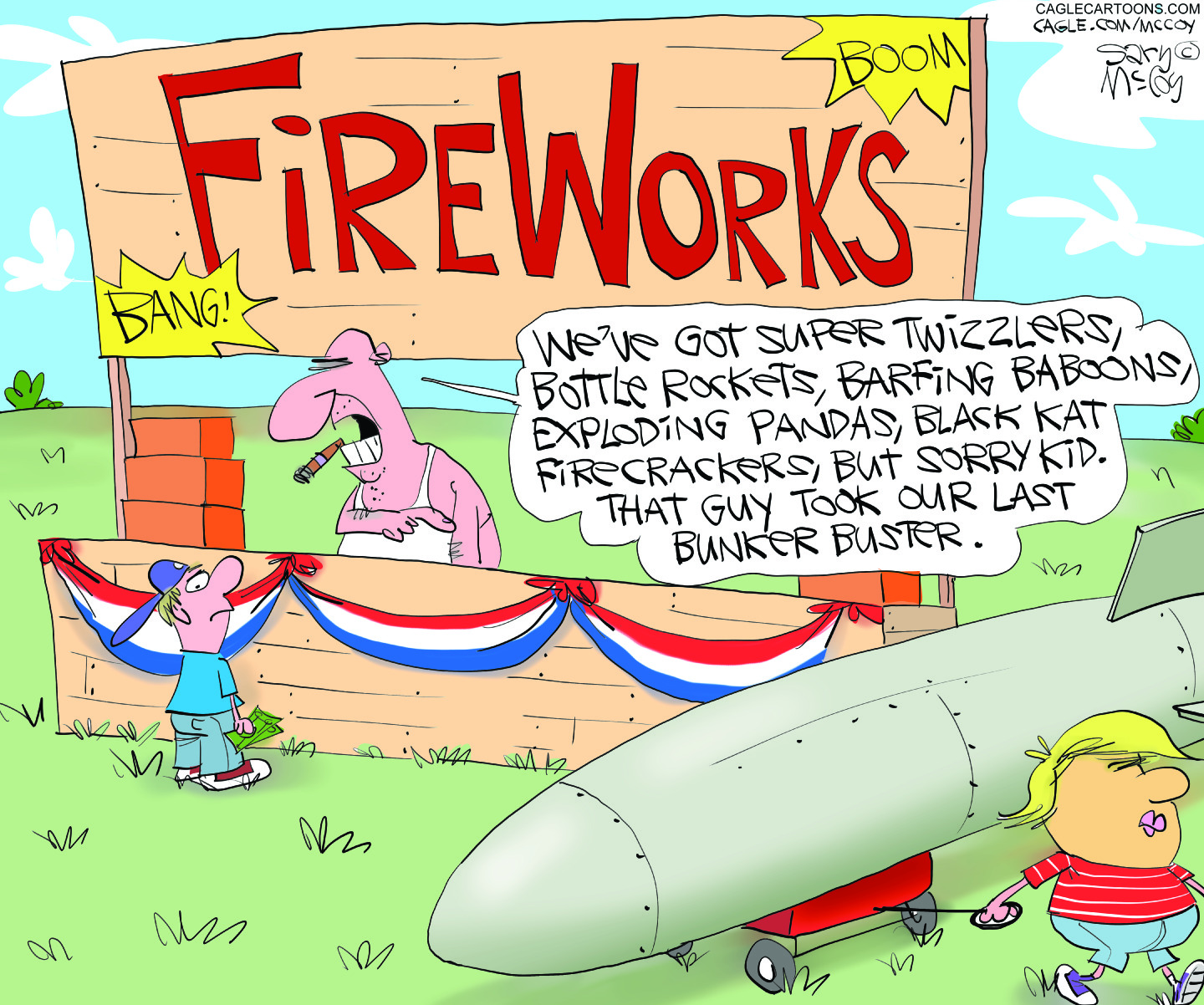 This cartoon takes place at an outdoor fireworks stand. At right, a little kid that resembles Donald Trump is pulling a large missile on a wagon. The shop owner speaks to a second kid and says, “We’ve got super twizzlers, bottle rocks, barfing baboons, exploding pandas, black kat firecrackers, but sorry kid. That guy took our last bunker buster.”