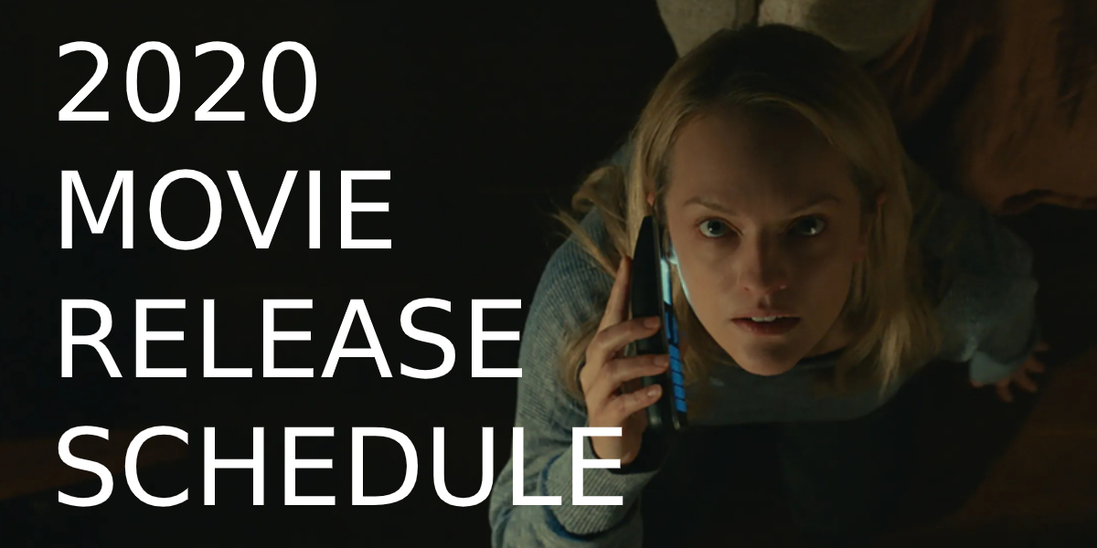 New Movie Releases: 2020 Movie Release Date Schedule | Cinemablend