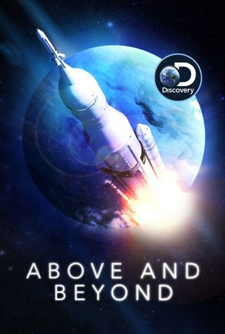 Poster art for director Rory Kennedy's documentary, "Above and Beyond: NASA's Journey to Tomorrow."