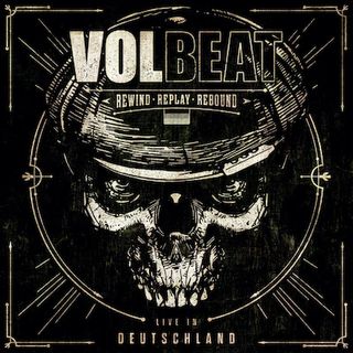 Volbeat: Rewind, Replay, Rebound - Liive in Deutchsland