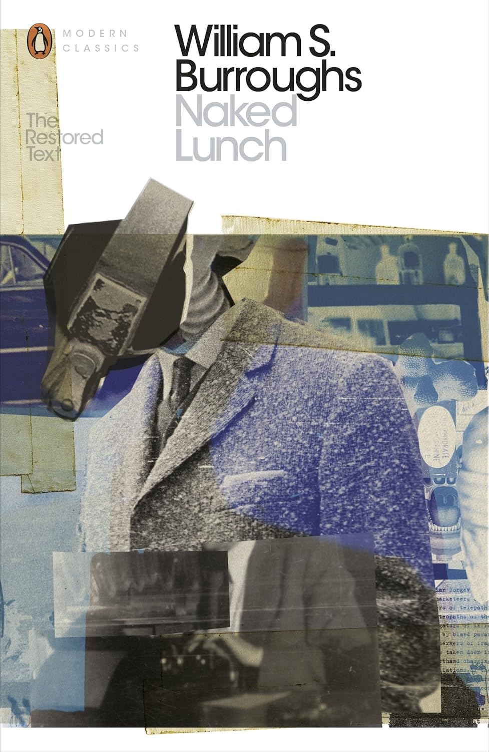 Naked Lunch: the Restored Text (penguin Modern Classics)