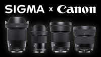 Sigma 16mm, 23mm, 30mm and 56mm f/1.4 prime lenses against a black background, with the text "Sigma x Canon"