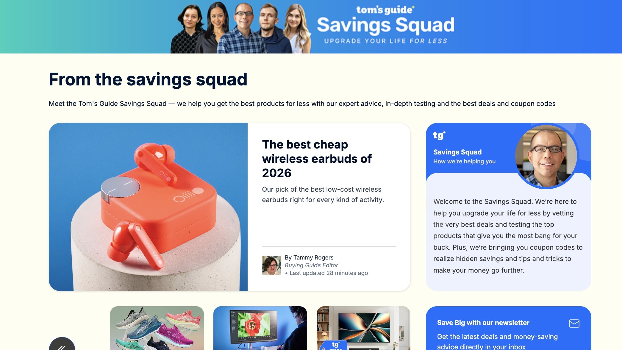 Tom's Guide announces its Savings Squad, a place where consumers are connected with experts to find the best deals on the products they want.