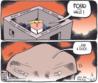 Political Cartoon U.S. Trump four walls block immigrants block trade democracy cover up