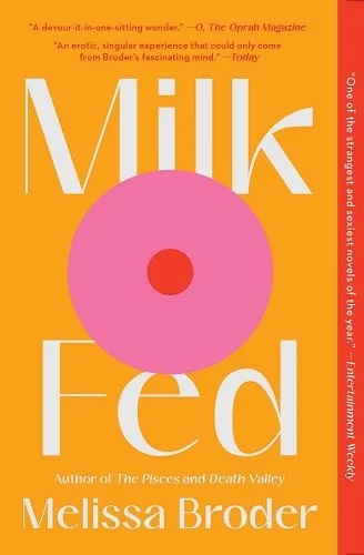 'Milk Fed' by Melissa Broder