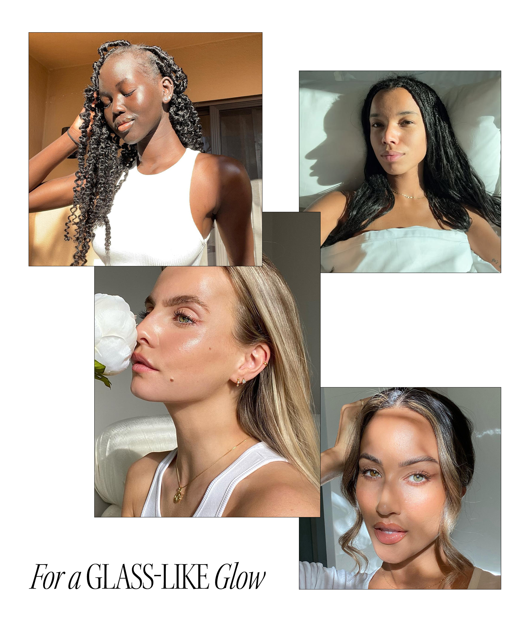 Photo collage of women with glowing, glass-like skin