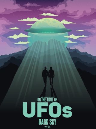 The new documentary "On The Trail of UFOS: Dark Sky" examines the UFO phenomenon and the U.S. military's Unidentified Aerial Phenomena reports. It will launch on streaming platforms Aug. 3, 2021.
