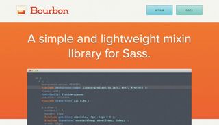Bourbon is a set of mixins built on top of Sass