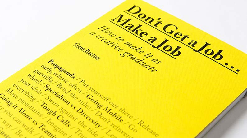 review-don-t-get-a-job-make-a-job-creative-bloq