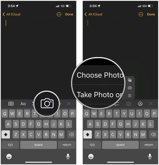 Add photo and video in Notes on iPhone: Tap camera button, select Choose Photo or Take Photo