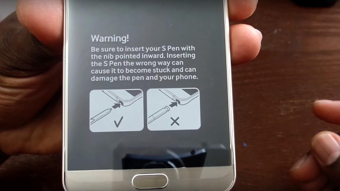 The Galaxy Note 5 comes with explicit warnings to put the pen in the right way