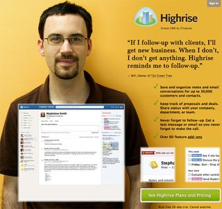 Highrise's homepage makes a big feature out of the testimonial