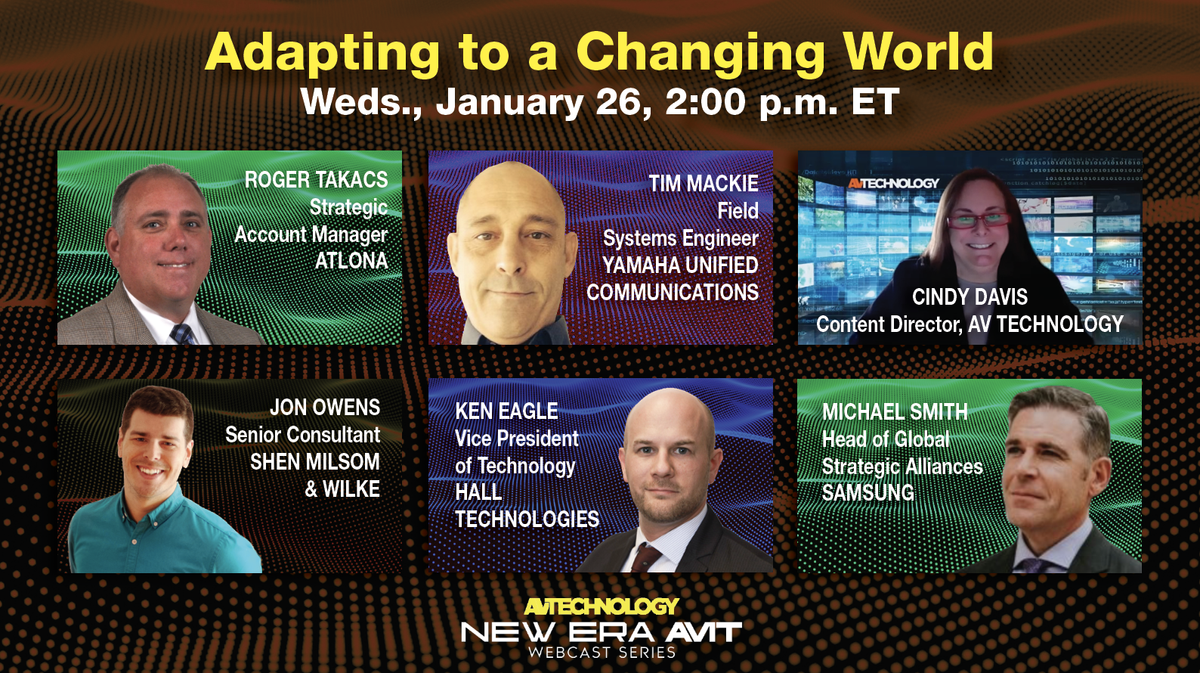 New Era AV/IT Webcast, Adapting to a Changing World