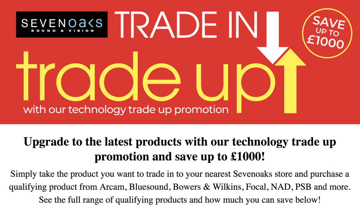 Sevenoaks trade in trade up promotion