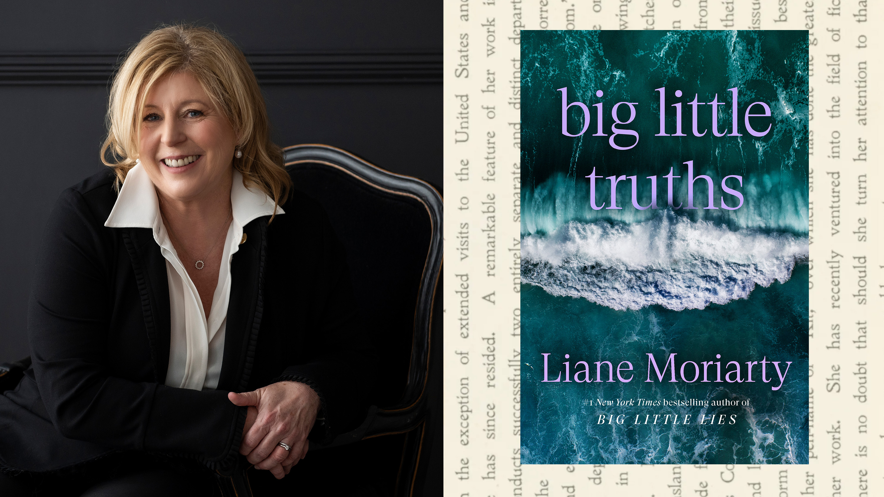 author Liane Moriarty and the cover for book Big Little Truths on a background with faded words