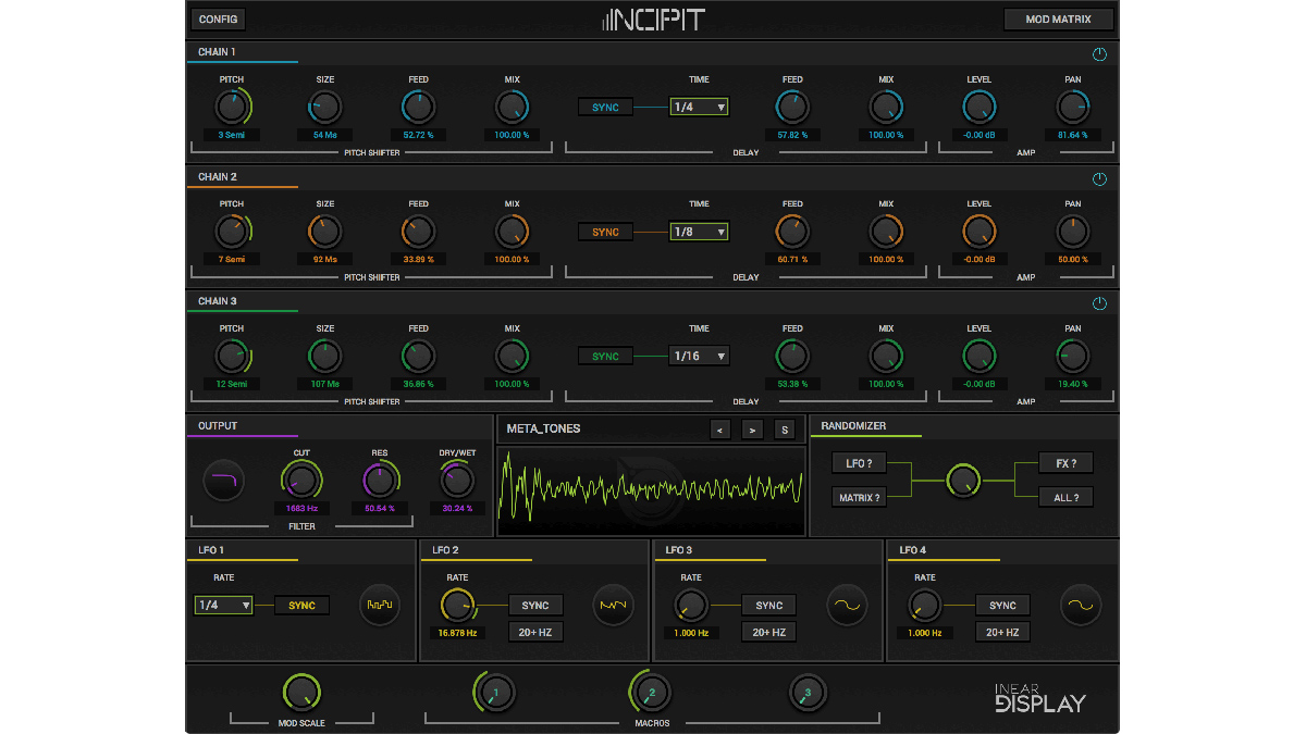 Incipit gives you three effect chains to work with.