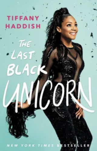 'The Last Black Unicorn' by Tiffany Haddish