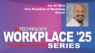 Joe da Silva, Vice President of Marketing at Extron