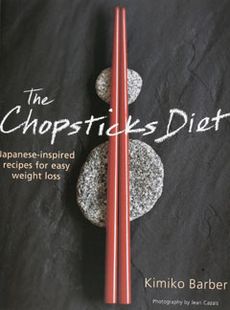 The Chopsticks Diet by Kimiko Barber, &pound;12.99