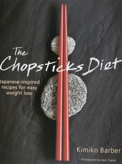The Chopsticks Diet by Kimiko Barber, £12.99