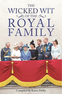 The Wicked Wit of the Royal Family: £9.99 £8.19 (save £1.80) | WHSmith