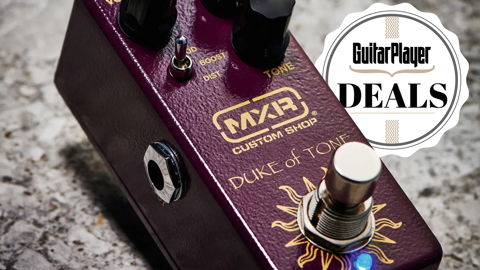 MXR Duke Of Tone deal