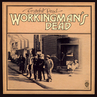 Workingman’s Dead (Warner Bros, 1970)