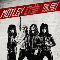 Motley Crue: The Dirt Soundtrack