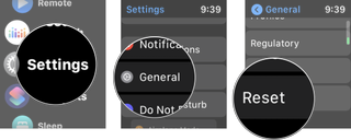 Reset your Apple Watch by showing steps: Launch Settings, tap General, tap Reset
